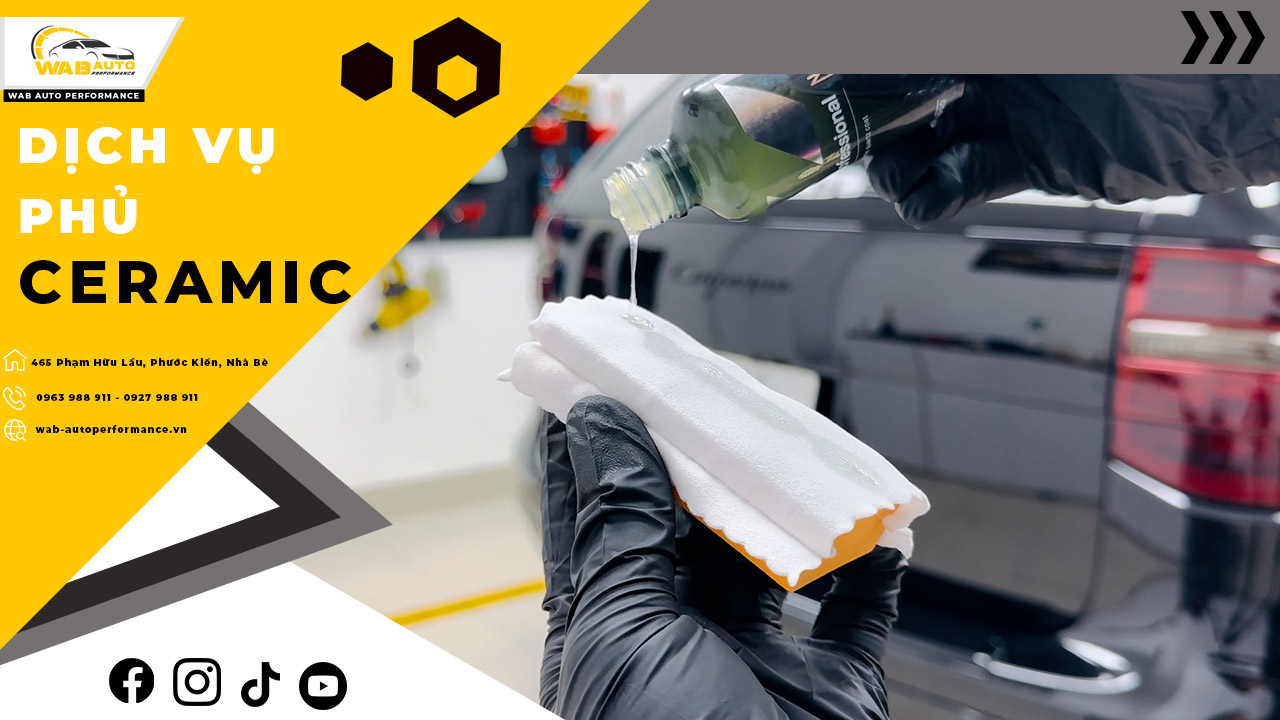 dich-vu-phu-ceramic-o-to-wab-auto-performance