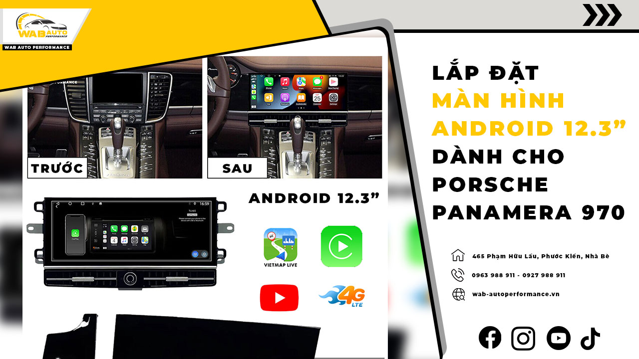 lap-dat-man-hinh-android-12-3-danh-cho-porsche-panamera-970-wab-auto-performance