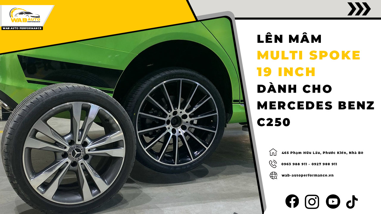 len-mam-multi-spoke-19-inch-danh-cho-mercedes-benz-c250-wab-auto-performance