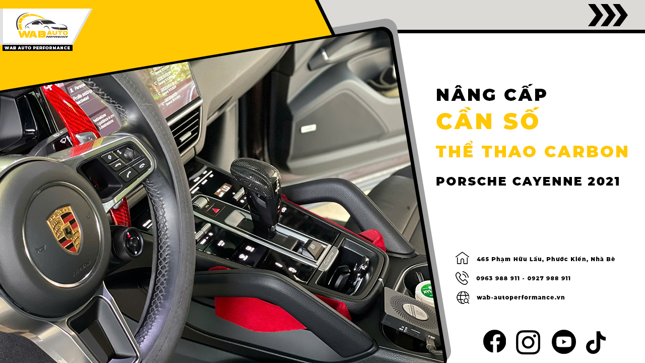 Nâng Cấp Cần Số Carbon Thể Thao Porsche Cayenne 2021