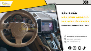 Sản Phẩm Màn Hình Android 10.4 Inch Porsche Cayenne E2